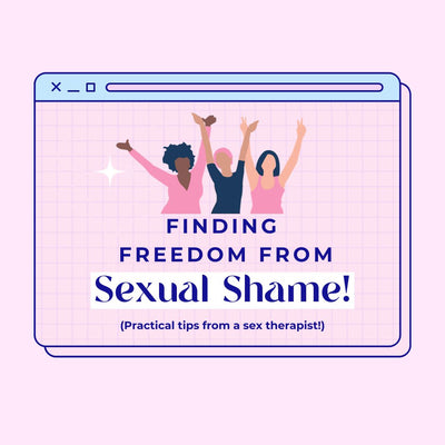 Finding Freedom From Sexual Shame