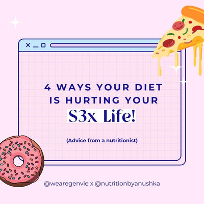 4 Ways Your Diet Is Hurting Your Sex Life